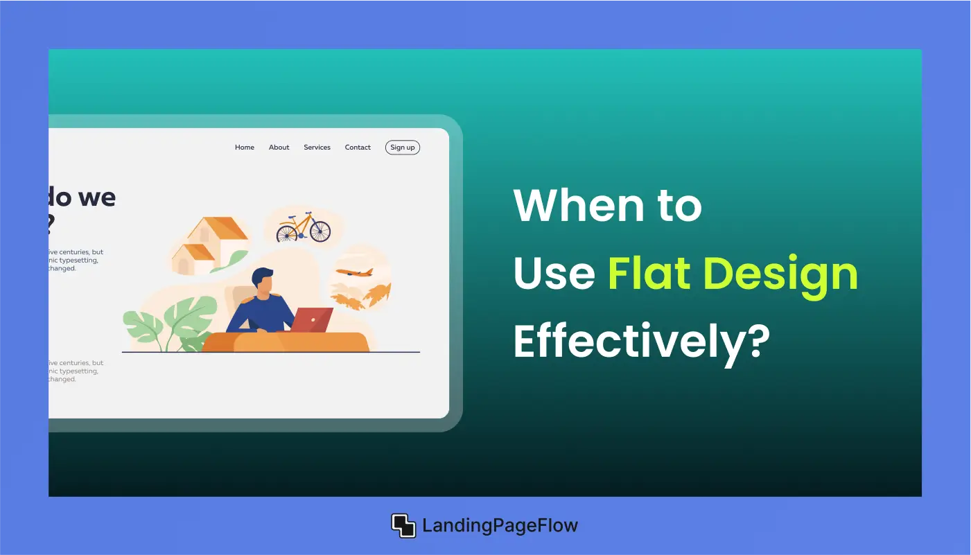 When to Use Flat Design Effectively?