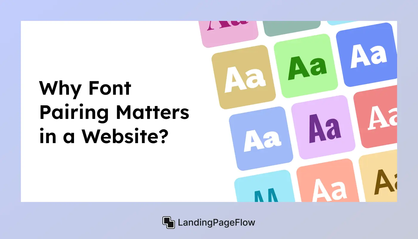 Why Font Pairing Matters in a Website?