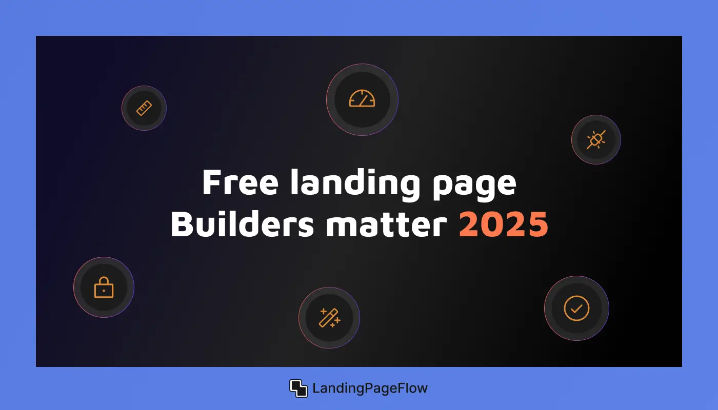 Why Free Landing Page Builders Matter in 2025?