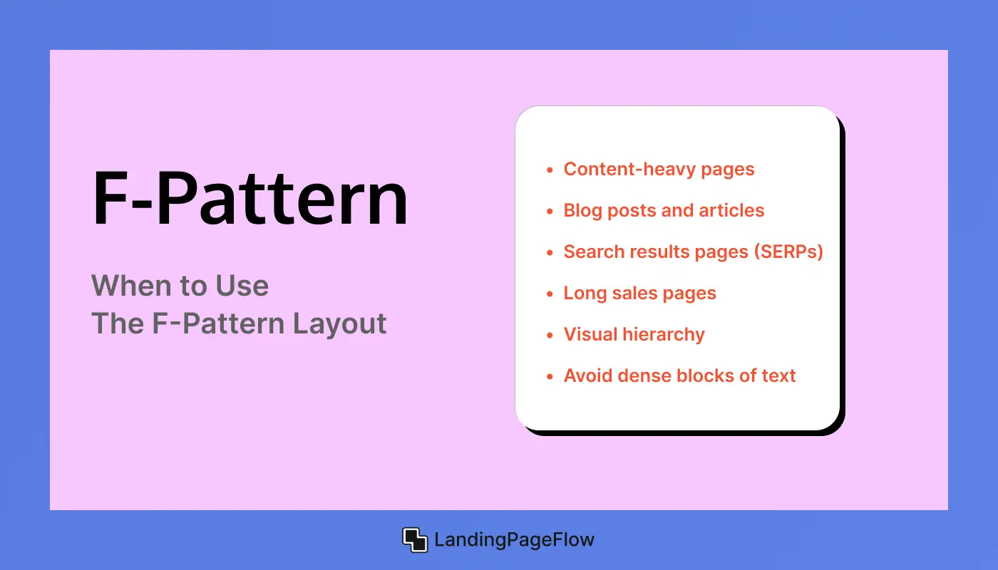 When to Use the F-Pattern Layout