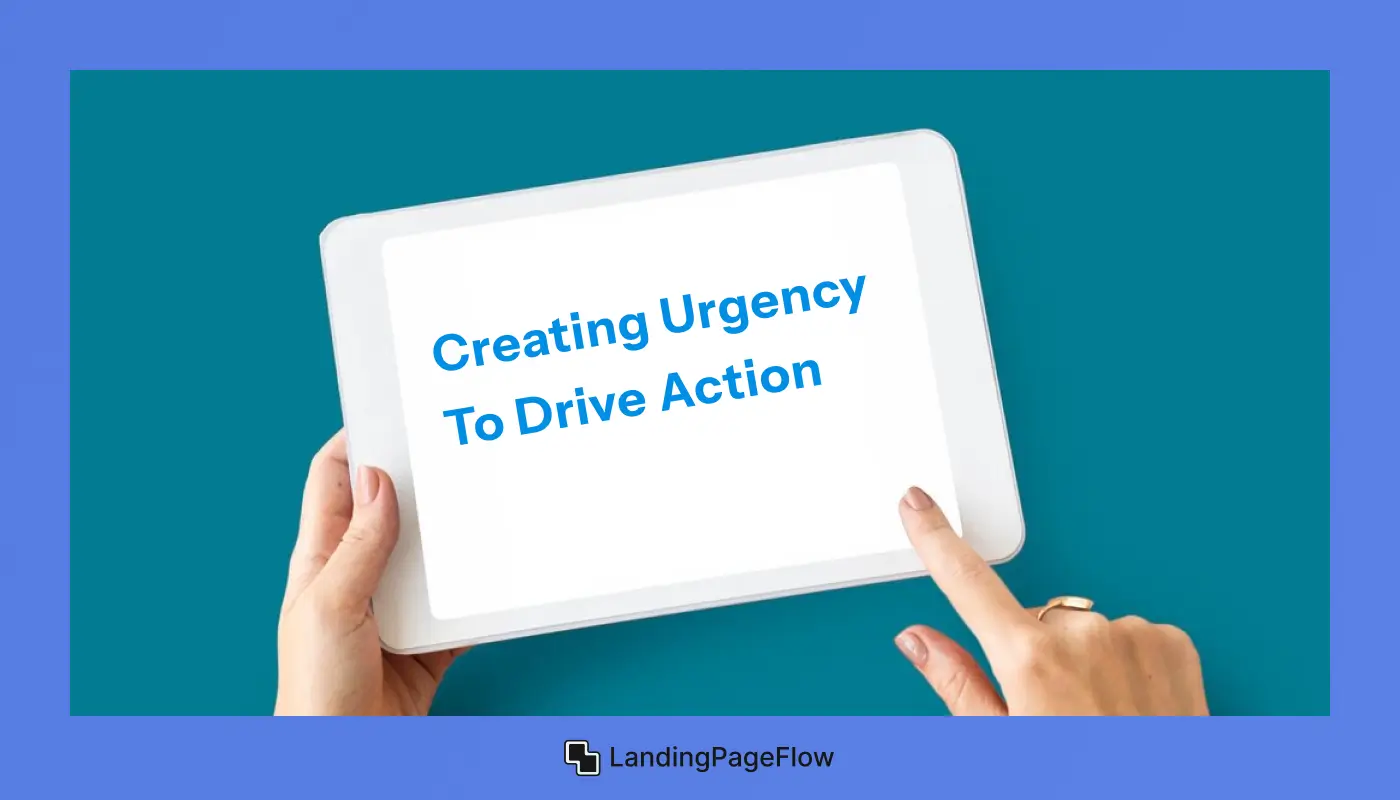 Creating Urgency to Drive Action