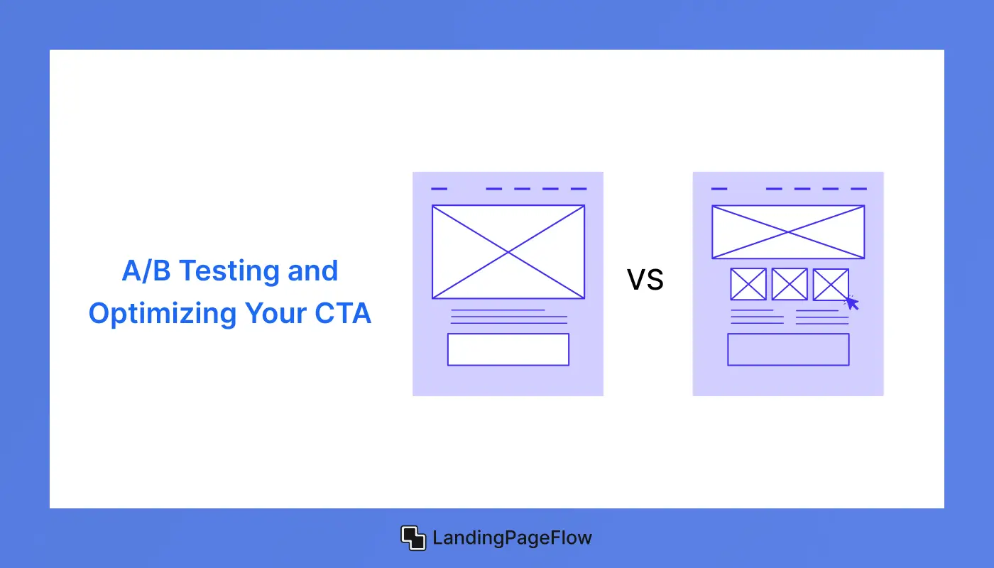 A/B Testing and Optimizing Your CTA