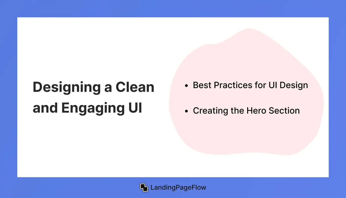 Designing a Clean and Engaging UI