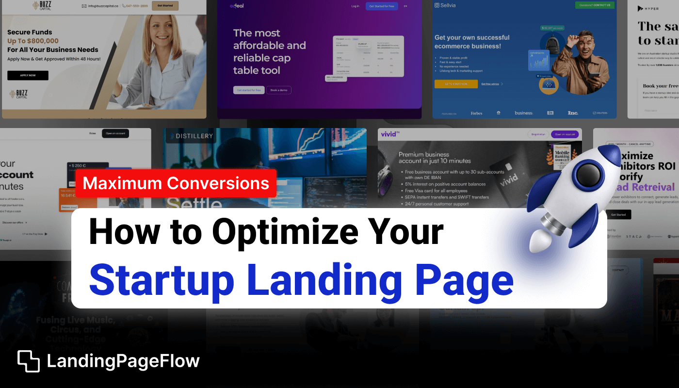 How to Optimize Your Startup Landing Page For Maximum Conversions