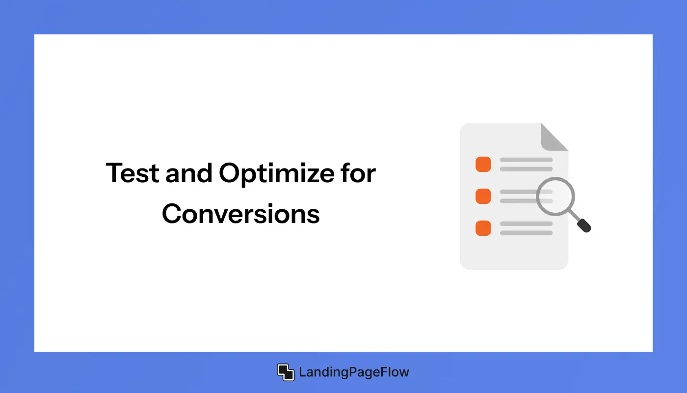 Test and Optimize For Conversions