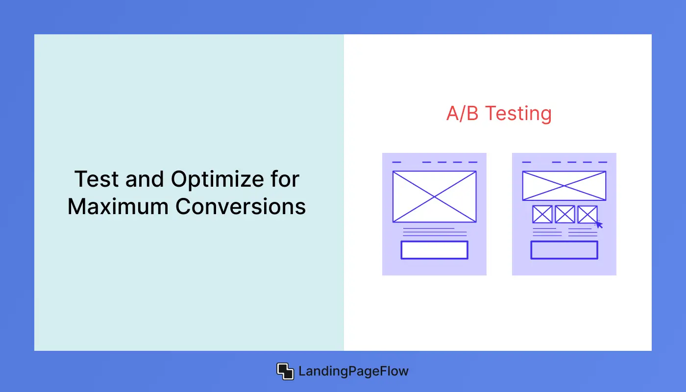 Test and Optimize For Maximum Conversions