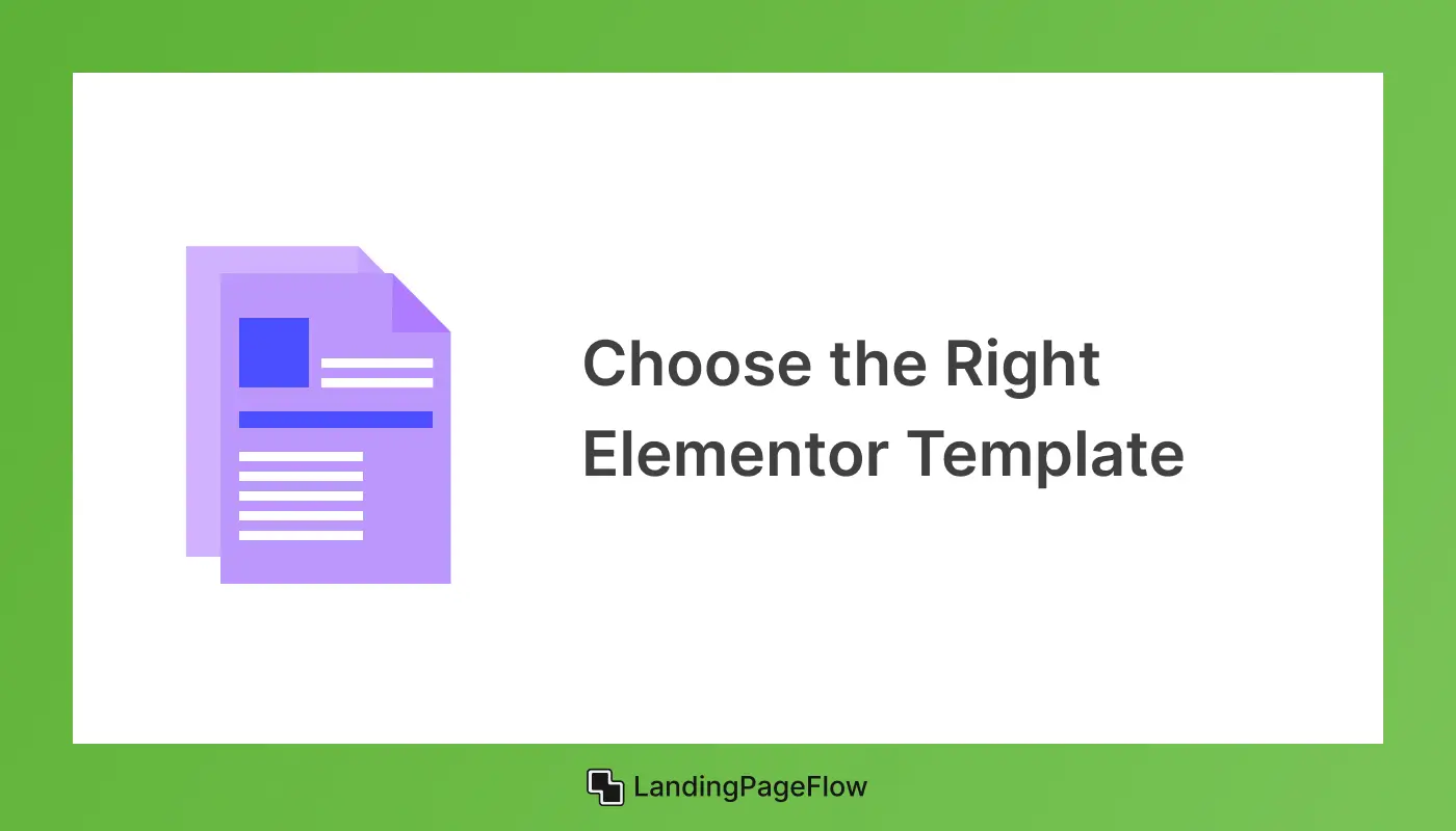 Choose the Right Elementor Template