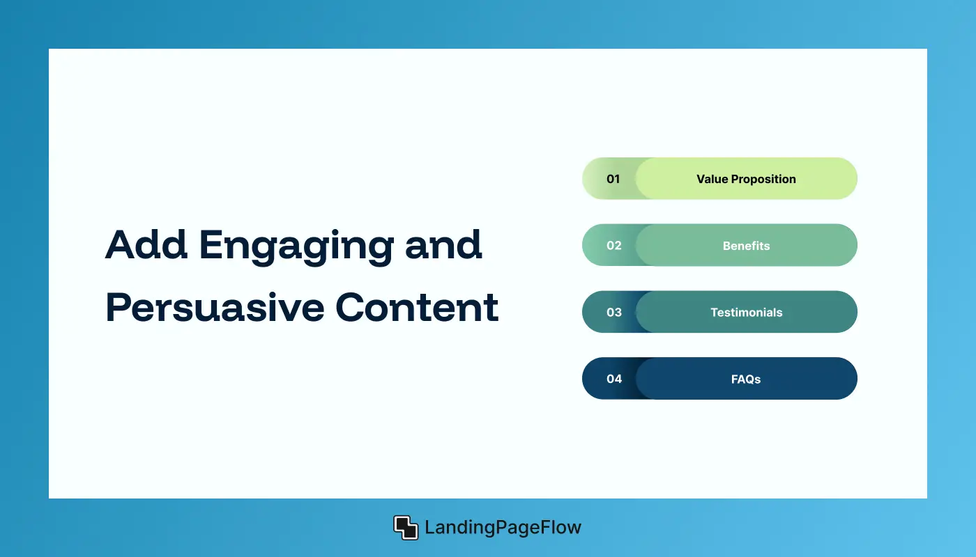 Add Engaging and Persuasive Content