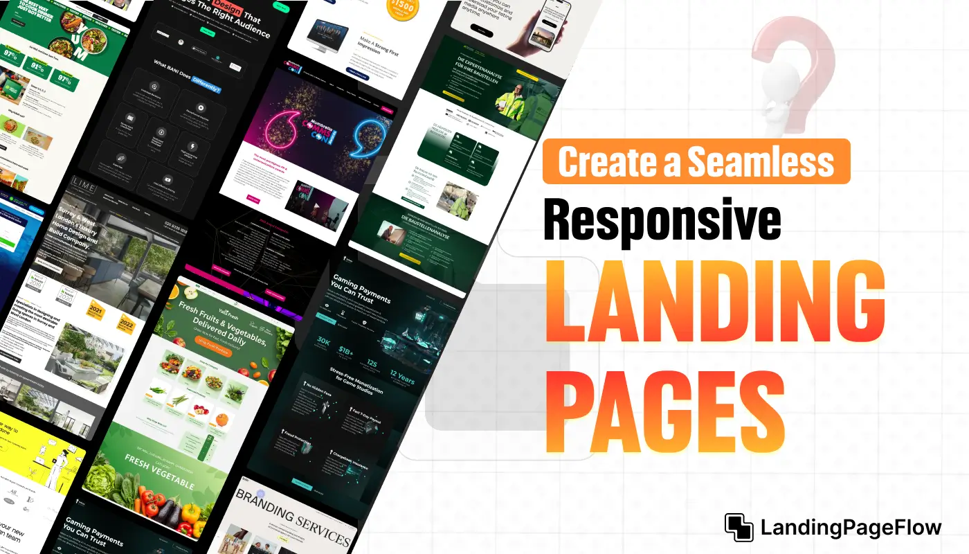 Create a Seamless Experience with a Responsive Landing Page