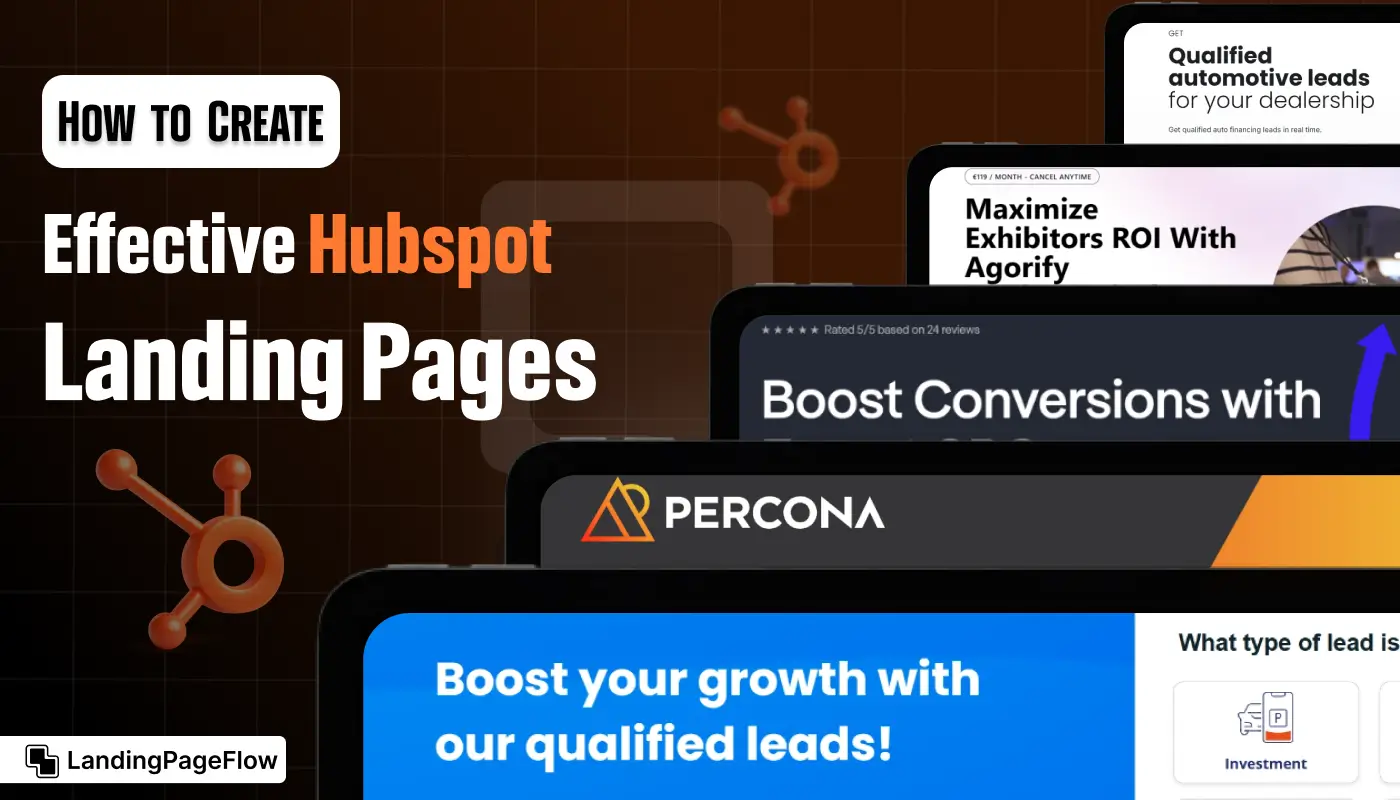 How to Create Effective HubSpot Landing Pages | Tips to Grow