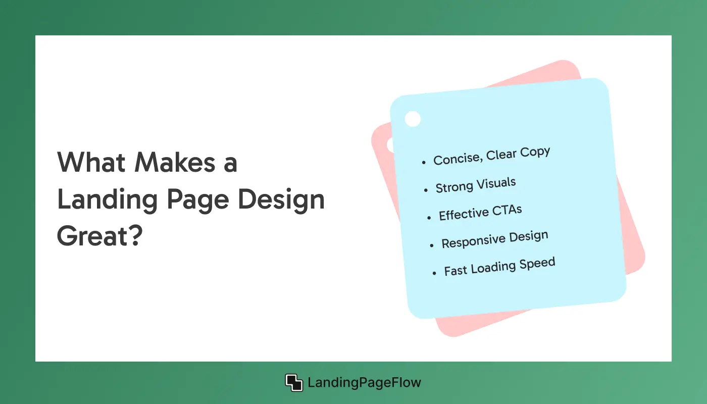 Makes a Landing Page Design Great?