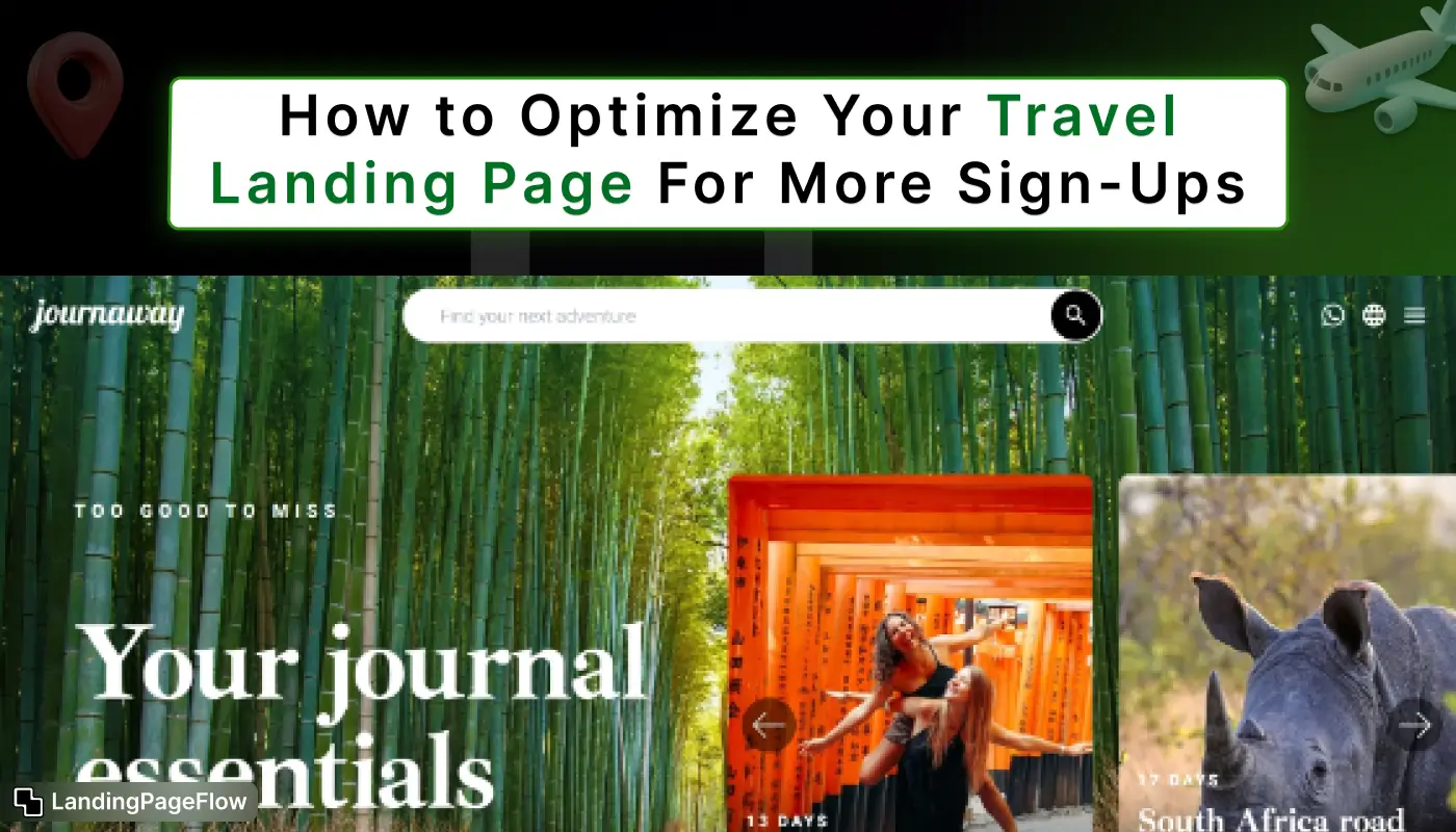 How to Optimize Your Travel Landing Page For More Sign-Ups