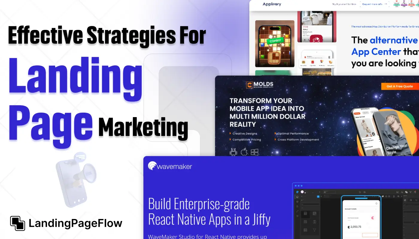 Effective Strategies For Landing Page Marketing to Boost Conversions