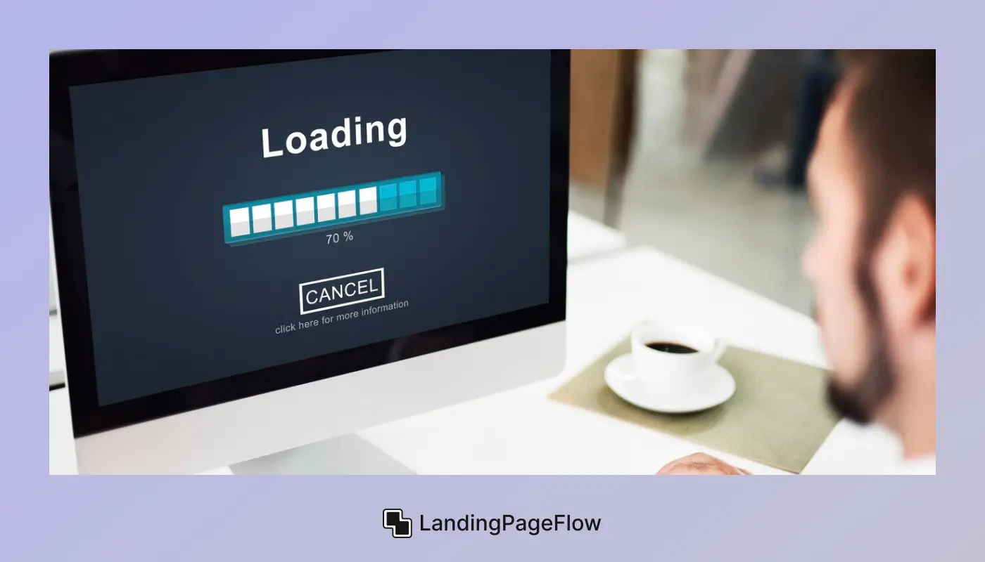 Prioritize Performance and Load Times